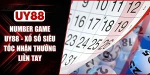 Number Game UY88 - Xổ Số Siêu Tốc Nhận Thưởng Liền Tay