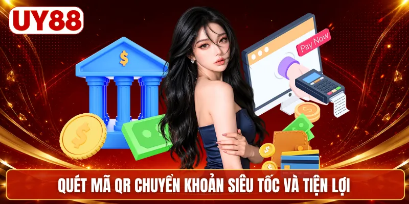 Quét mã QR chuyển khoản siêu tốc và tiện lợi